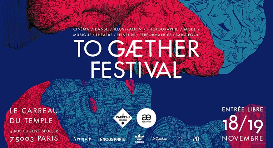 To Gaether 2017, festival artistique gratuit au Carreau du Temple