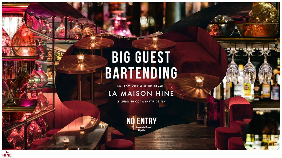 Big Guest Bartending : Cognac Hine au No Entry à Paris