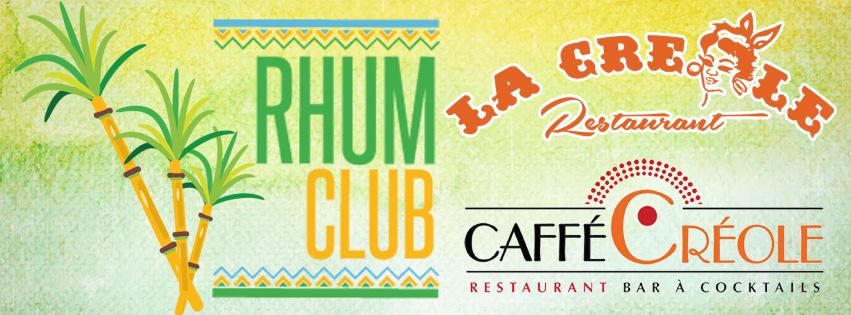 Rhum Club Festival : 2ème édition aux restaurants La Créole & Caffé Créole à Paris
