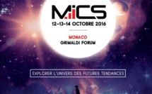 MICS 2016 à Monaco : explorez l’univers des nouvelles tendances
